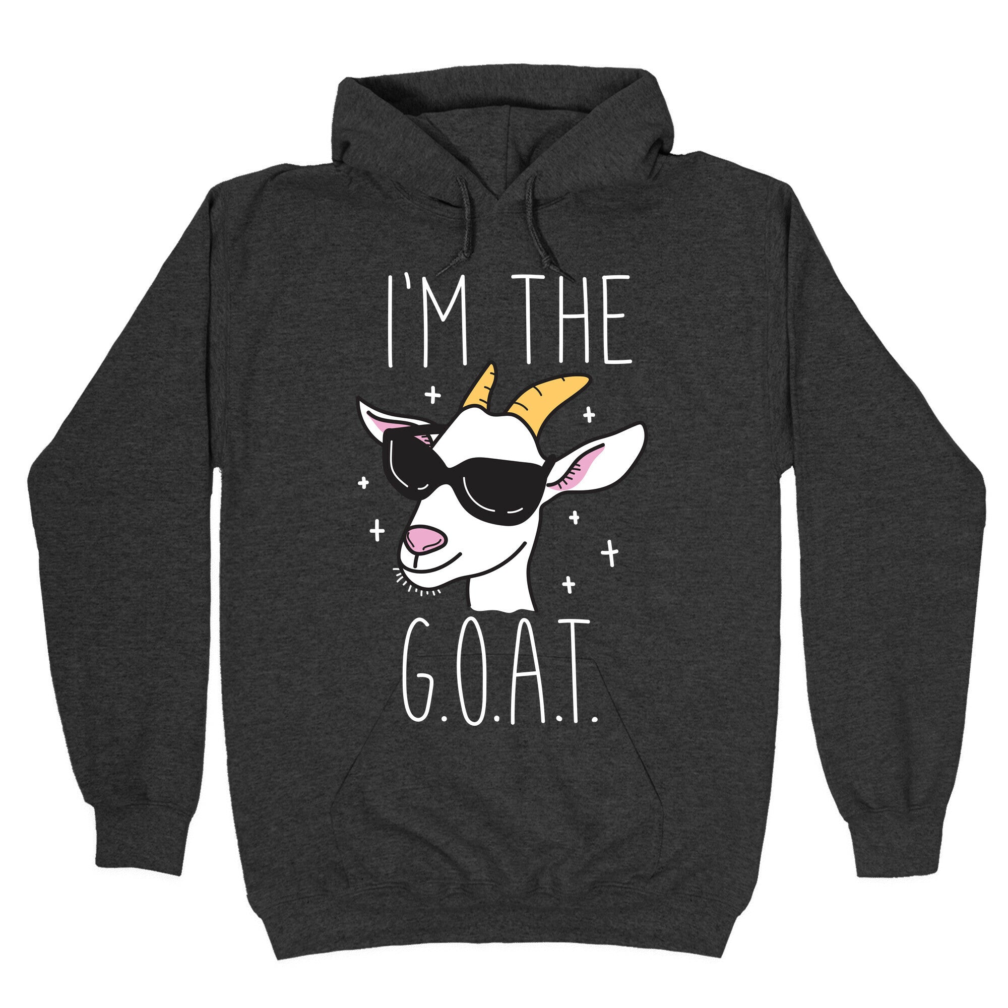 I'm The Goat Hoodie